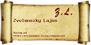 Zvolenszky Lajos névjegykártya